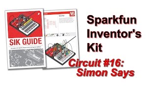 SparkFun Inventor's Kit - Circuit #16