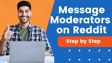 How to Message Moderators on Reddit