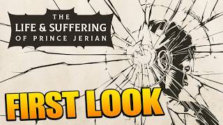 The Life and Suffering of Prince Jerian - Gameplay