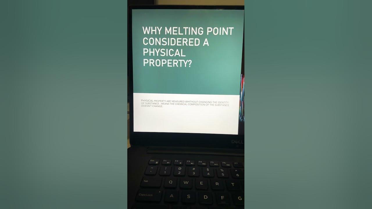 Why Melting Point is a physical Property? YouTube