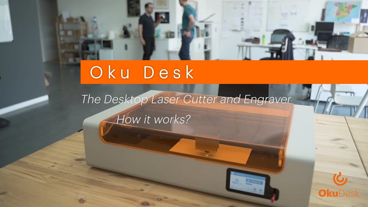 vejspærring Vaccinere vene Oku Desk - The Desktop Laser Cutter and Engraver - How it works? - YouTube