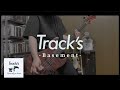 Track’s - Basement ベース 弾いてみた