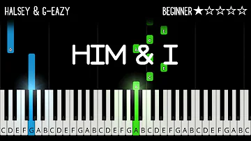 G-Eazy and Halsey - Him & I - EASY Piano Tutorial