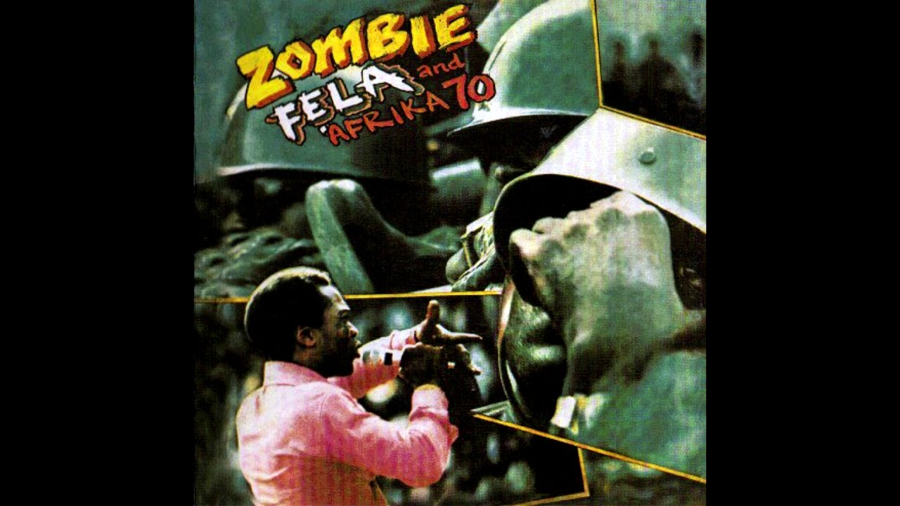 Fela Kuti and Afrika 70   Zombie 1976 FULL ALBUM