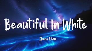 Download lagu Shane Filan - Beautiful In White (Lyrics) | (Loop video)