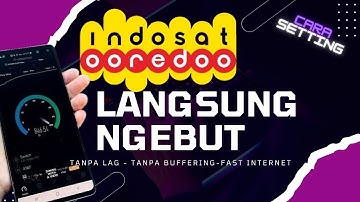 Cara Ampuh Mempercepat Koneksi Internet Indosat IM3! ANTI LEMOT