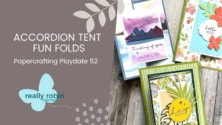 Accordion Tent ⛺ Fun Folds 3 Ways  Papercrafting Playdate 52