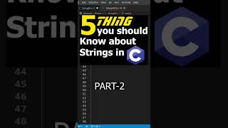 5 Things you should know about strings in C programming||String in C|| Part-2#shorts