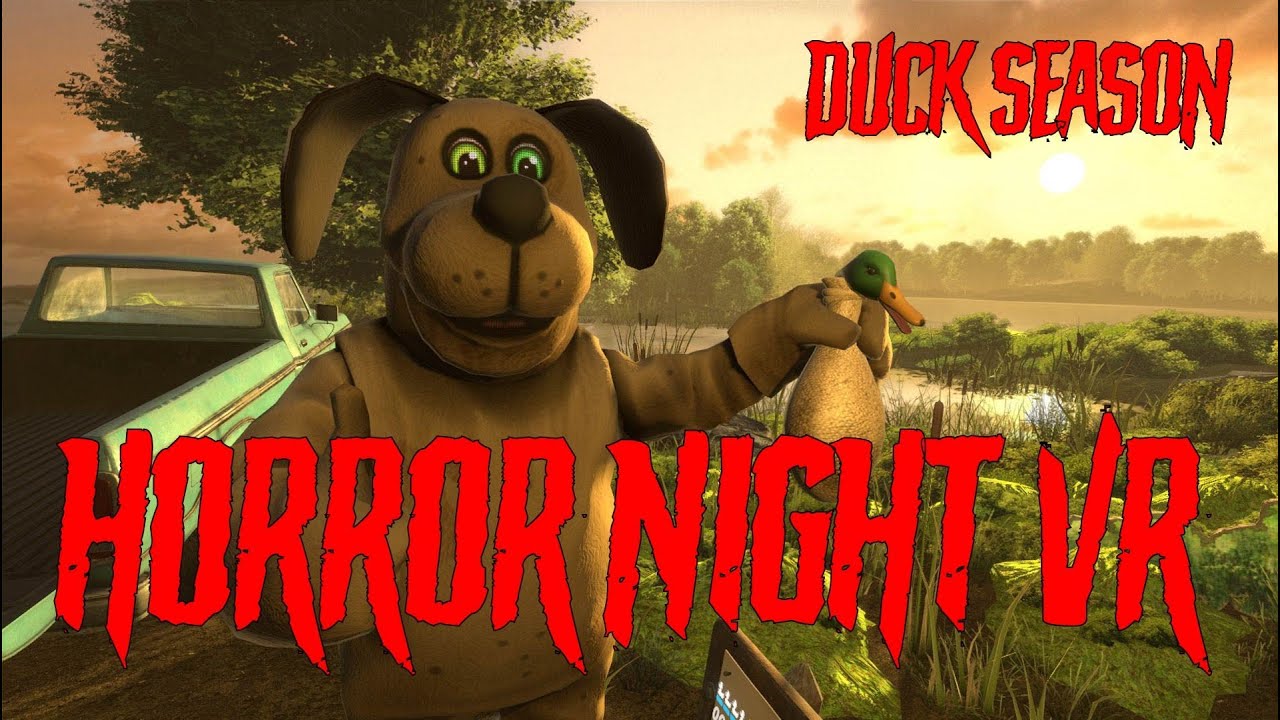 Horror Night VR | Duck Season | Full Walkthough