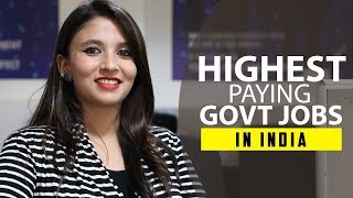 Top Highest Paying Govt Jobs in India - Departments, Salaries screenshot 1