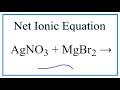 Net Ionic Equations and Precipitation