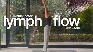 8 Min Morning Lymphatic Drainage Detox All-Standing | with 432 hz