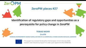 ZeroPM pieces #27: Identification of regulatory gaps and opportunities for PMT/vPvM substances