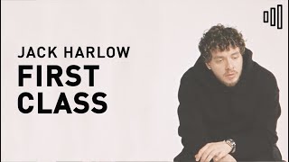 What's The Sound Of First Class - Jack Harlow