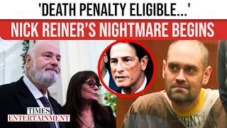 Nick Reiner’s NIGHTMARE DEEPENS: DA Weighs Death Penalty; Expert BREAKS DOWN CASE