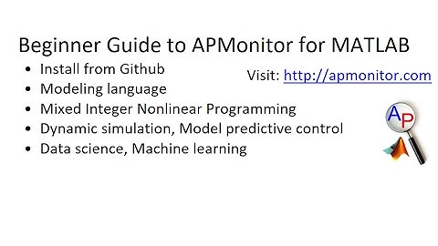 Beginner Guide to APMonitor for MATLAB