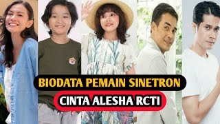 BIODATA PEMAIN CINTA ALESHA RCTI