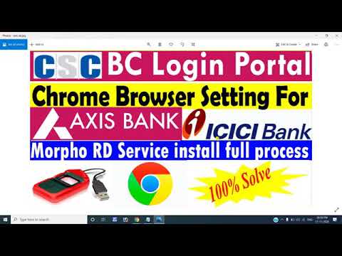 Chrome Browser Setting For Axis Bank BC Login !Morpho Rd Service install For axis Bank BC Login 2021