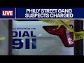 Philly street gang suspects charged in multiple shooting
