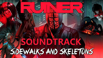 RUINER GAME SOUNDTRACK OST - Sidewalks and Skeletons [ALL TRACKS IN GAME]