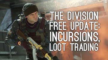The Division DLC Gameplay: Free Update Adds Incursion Falcon Lost, Loot Trading