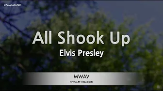 Elvis Presley-All Shook Up (Karaoke Version) Elvis Presley-All Shook Up (Karaoke Version)
