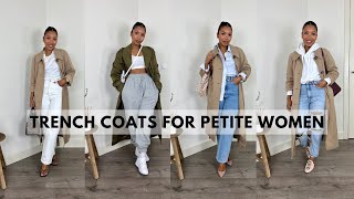 7 WAYS TO WEAR A TRENCH COAT | HOW TO MAKE A TRENCH COAT LOOK BETTER FOR PETITES AND CURVY BODY
