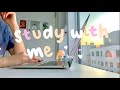 study with me (ﾉ◕ヮ◕)ﾉ*:･ﾟ✧ (no bgm)