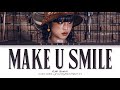 YENA 최예나 Make U Smile Lyrics Color Coded Lyrics 