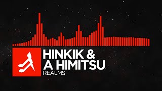 [DnB] - Hinkik & A Himitsu - Realms