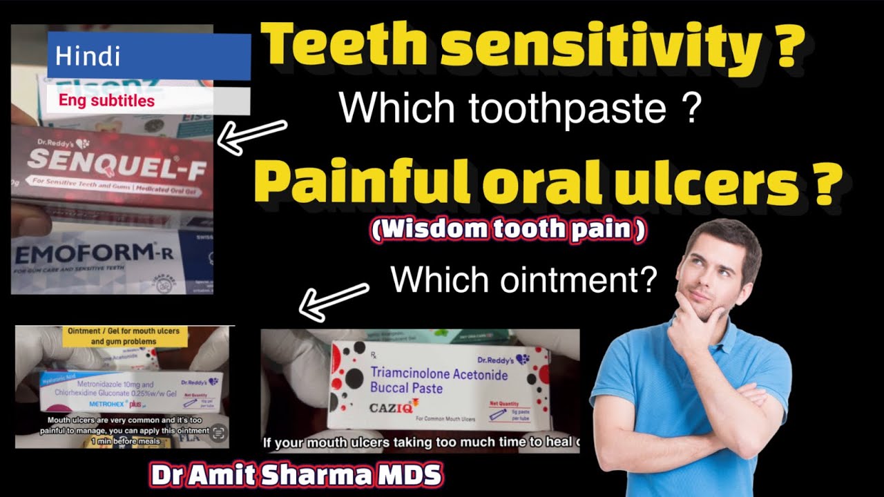 Best toothpaste for teeth sensitivity problem | Painful Mouth ulcer ...