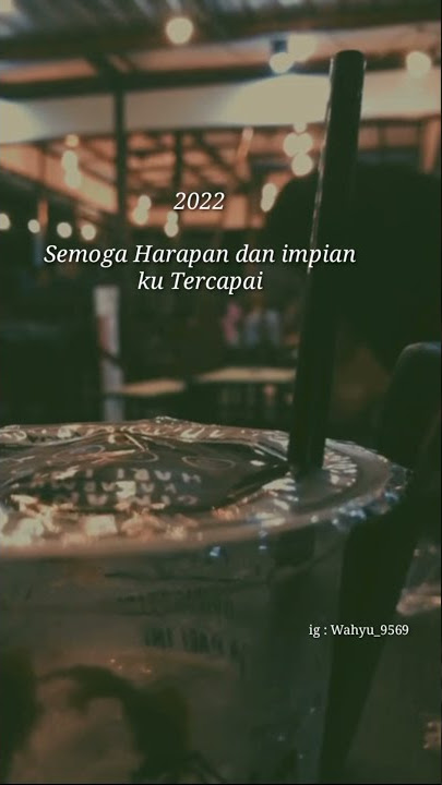 STORY WA TAHUN BARU 2022