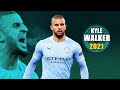 Kyle walker 2021  amazing skills show 