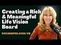 Creating a Rich and Meaningful Life Vision Board | A Cognitive Behavioral Therapy Technique