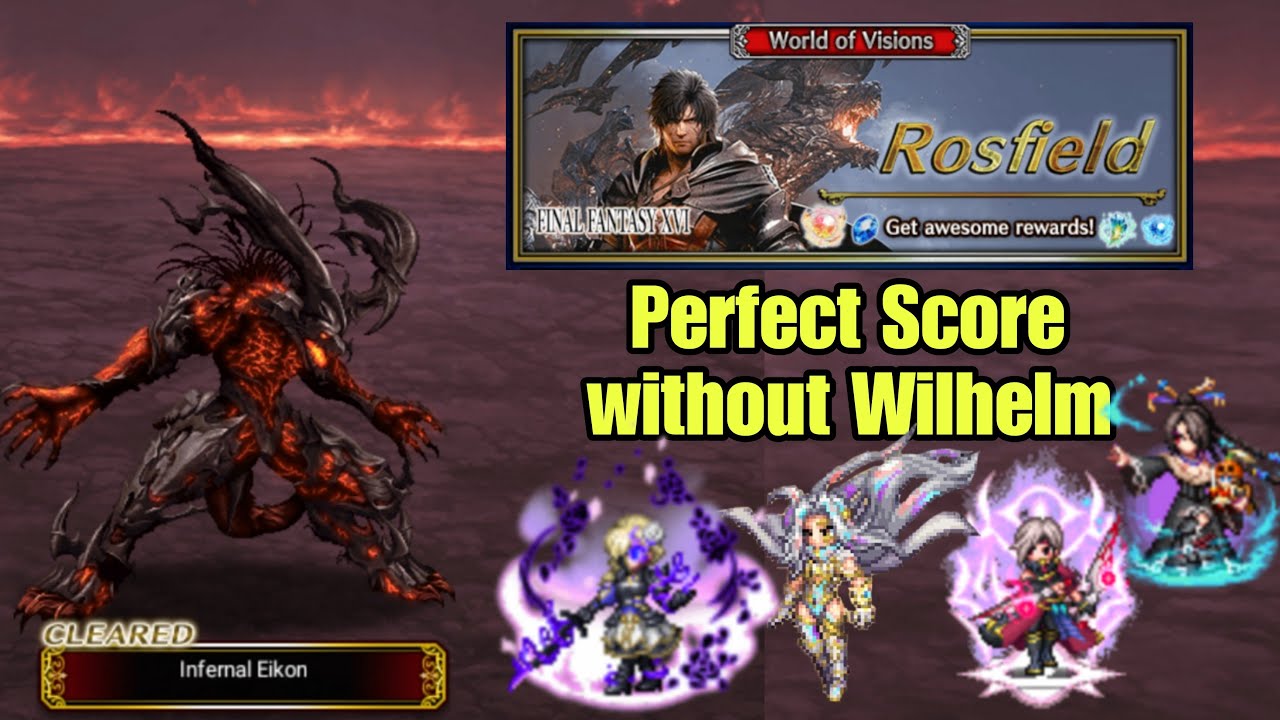 [FFBE] Infernal Eikon - Perfect Score without Wilhelm (Dark Damage)