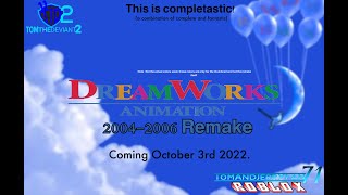 DreamWorks Animation (2004-2006) Remake