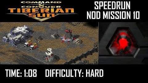 SPEEDRUN: C&C Tiberian Sun Nod Mission 10 (Hard)