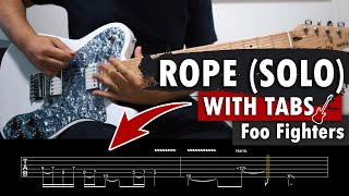 Foo Fighters - Rope (SOLO with TABS)