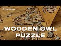 Wooden Jigsaw Puzzle Owl || Деревянный пазл Сова || Timelapse