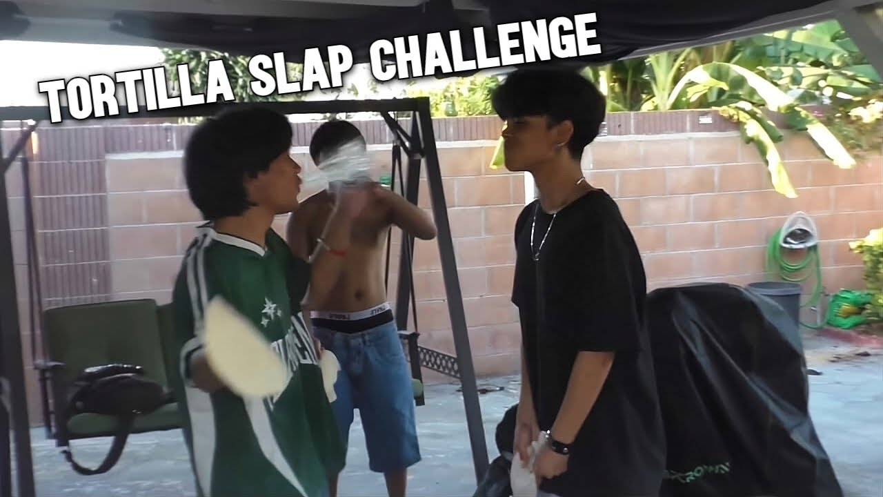 I survived the TORTILLA SLAP CHALLENGE