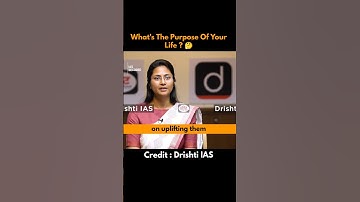 Purpose Of Your Life ❓ UPSC Interview