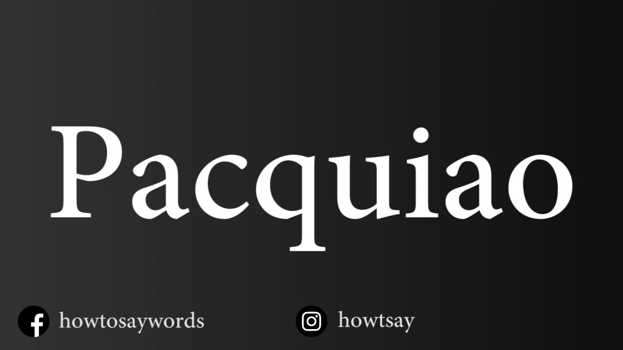 How To Pronounce Pacquiao YouTube