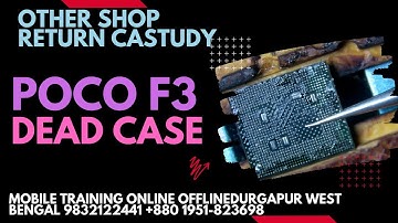 POCO F3 GT DEAD SOLUTION