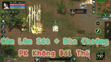 Côn Lôn Kiếm Kết Hợp Với Bùa Choáng PK Không Có Đối Thủ Tại Cụm 1 Thử Nghiệm Thiên Tuyệt Mobile