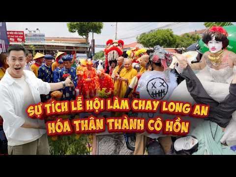 Sự tích Lễ Hội Làm Chay Long An, hàng trăm người dân hóa thân thành cô hồn ngoài đường