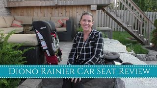 New! Diono Rainier Car Seat Review