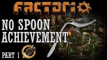 FACTORIO | THERE IS NO SPOON ACHIEVEMENT: The Need for Speed - Part 1 of 10