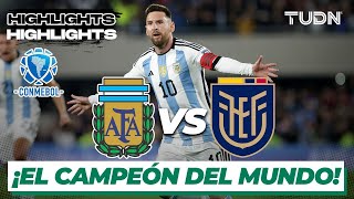 With a GOAL from Messi! | HIGHLIGHTS - Argentina vs. Ecuador | CONMEBOL 2023 Qualifiers | TUDN
