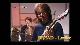Bread - Lorilee (1978)