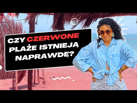 Czy czerwone plaże istnieją naprawdę?
